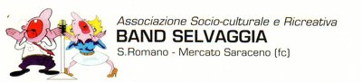 BAND SELVAGGIA ASSOCIAZIONE APS