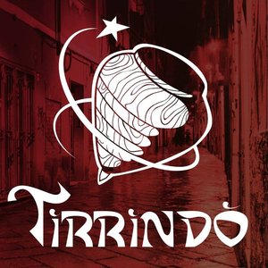 TIRRINDO'