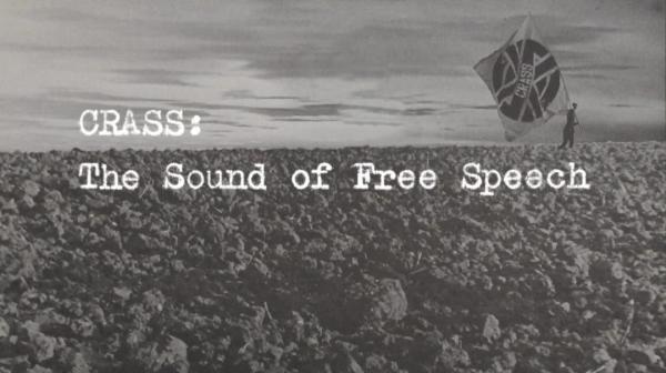 CRASS The Sound Of Free Speech