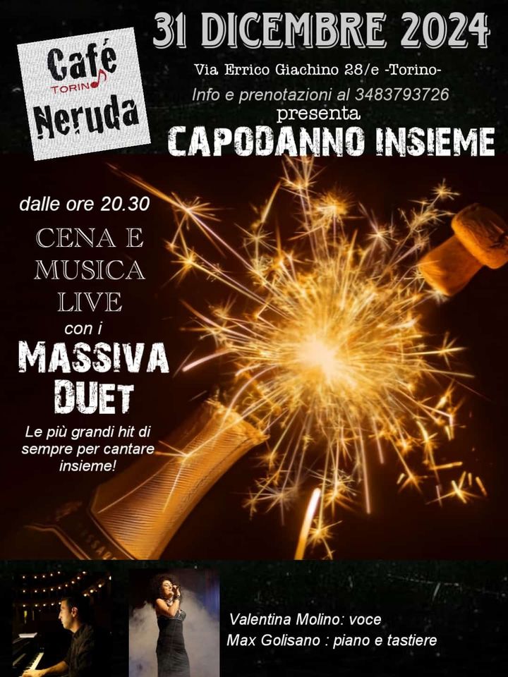 CAPODANNO INSIEME CENA E MUSICA LIVE CON I "MASSIVA DUET"