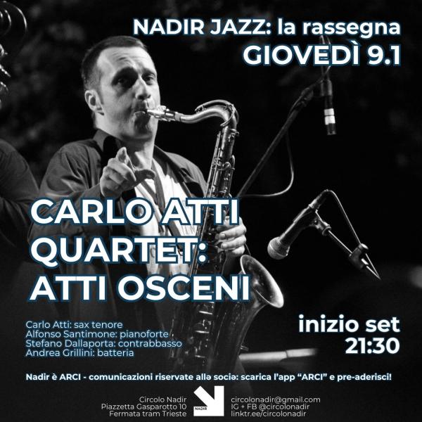 Nadir Jazz: CARLO ATTI QUARTET