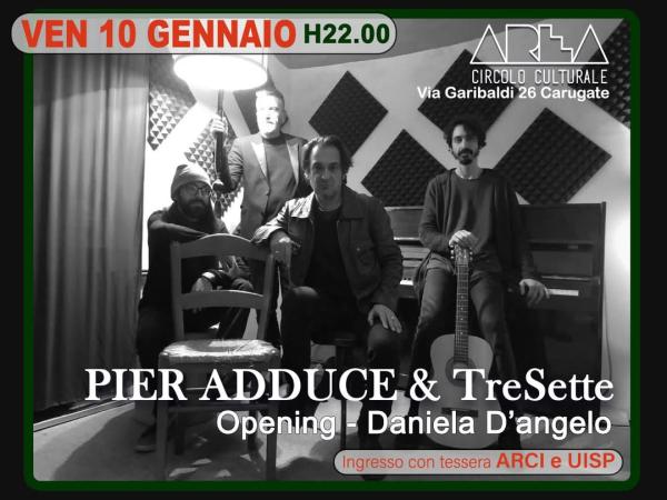 Pier Adduce & Tressette + Daniela D'Angelo
