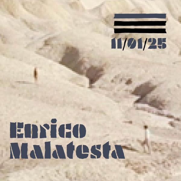 Enrico Malatesta LIVE