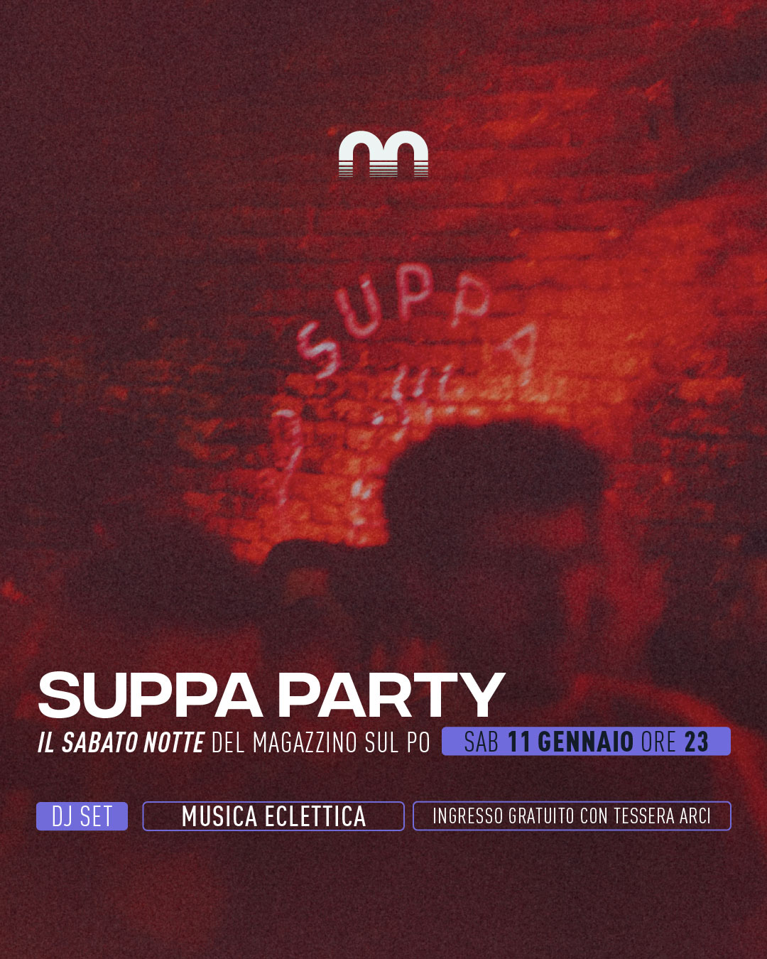 Suppa party – il sabato notte del Magazzino