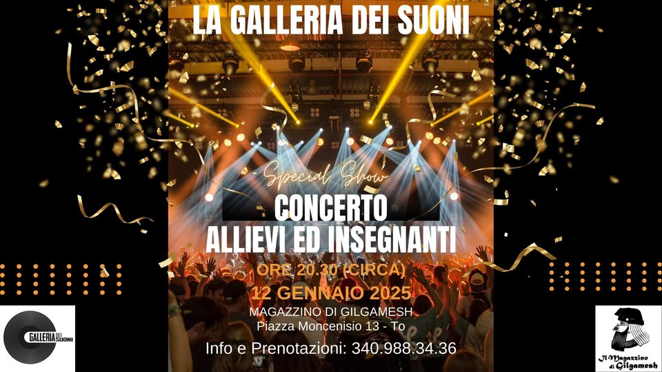 Concerto di Allievi ed Insegnanti della Galleria dei Suoni
