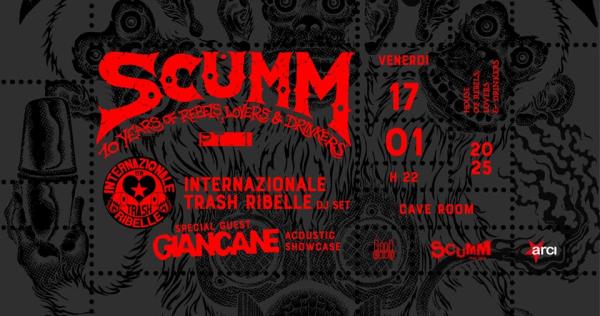 Giancane + Internazionale Trash Ribelle 10° Compleanno dello scumm!
