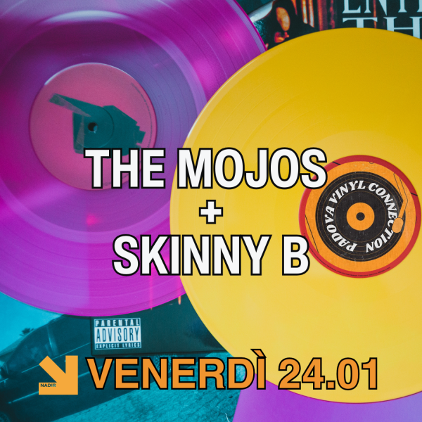PADOVA VINYL CONNECTION - The Mojos + Sninny B