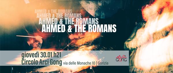 Concerto live "Ahmed & The Romans"