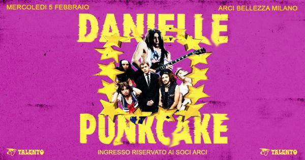 DANIELLE + PUNKCAKE