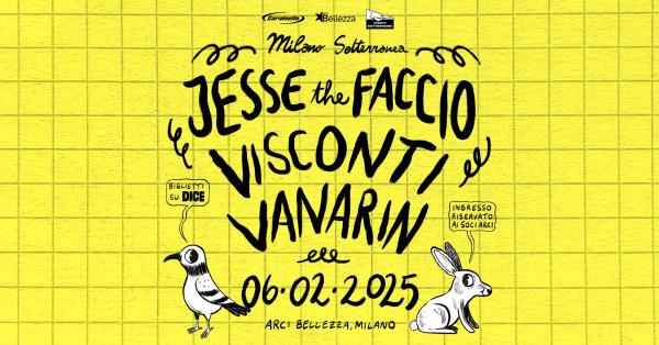 JESSE THE FACCIO + VISCONTI + VANARIN