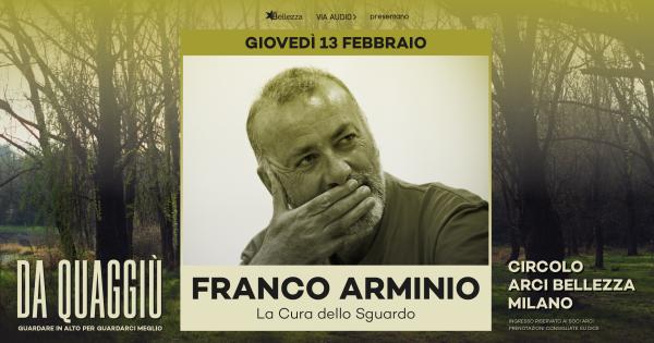 FRANCO ARMINIO - LA CURA DELLO SGUARDO