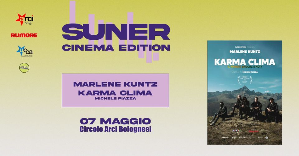 Karma Clima @ Circolo Arci Bolognesi [Suner Cinema Edition]
