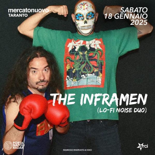 The Inframen in concerto