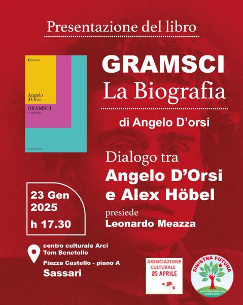 Presentazione libro "Gramsci. La biografia", di A. D'Orsi