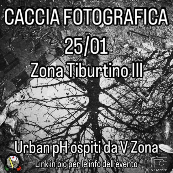 CACCIA FOTOGRAFICA - Tiburtino III