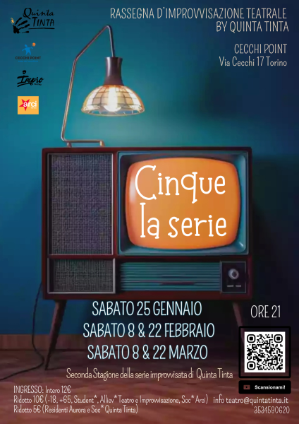 CINQUE seconda stagione della serie improvvisata