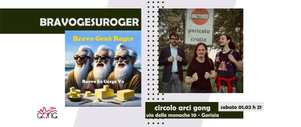 Concerto live "BravoGesùRoger"