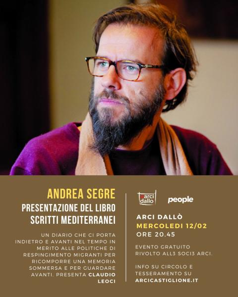 Presentazione del libro “Scritti mediterranei” con Andrea Segre