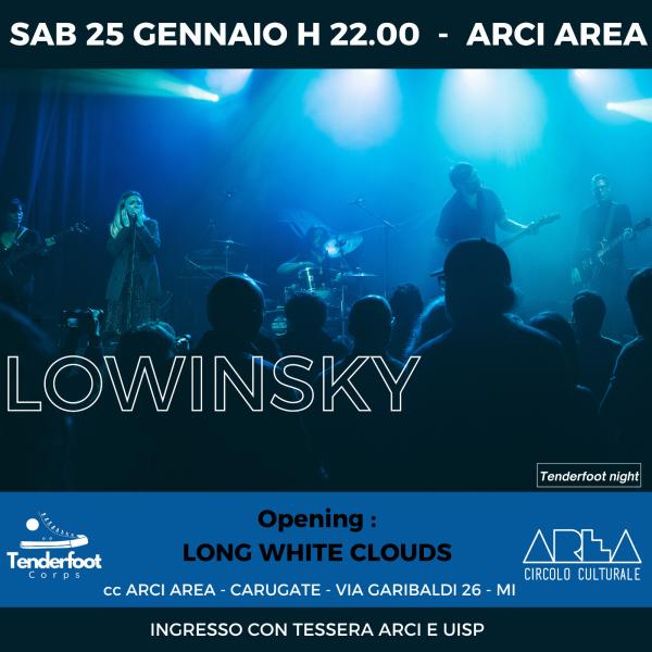 LOWINSKY + Long White Clouds