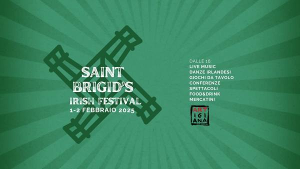 SAINT BRIGID'S IRISH FESTIVAL 1 -2 FEBBRAIO 2025