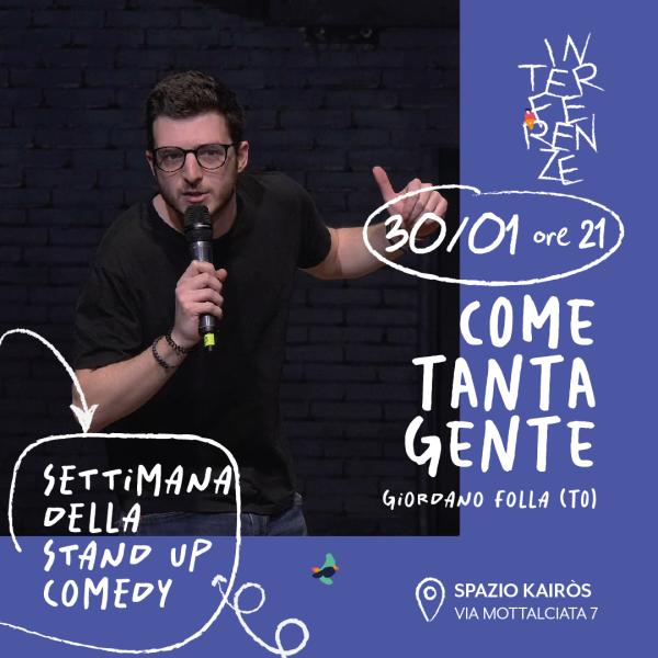 Inizia la settimana della stand up comedy a Spazio Kairòs!
