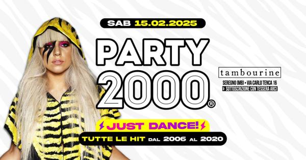 PARTY 2000 • JUST DANCE