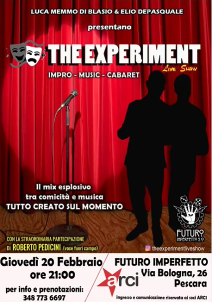 "THE EXPERIMENT LIVE SHOW: IMPRO-MUSIC-CABARET"