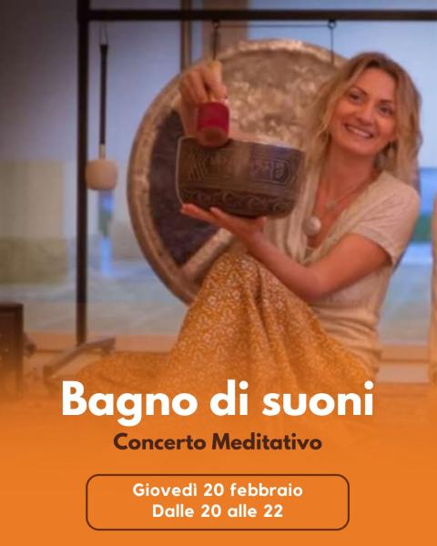BAGNO DI SUONI – CONCERTO MEDITATIVO