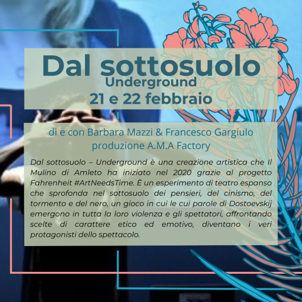 Dal Sottosuolo - Umderground di A.M.A. Factory