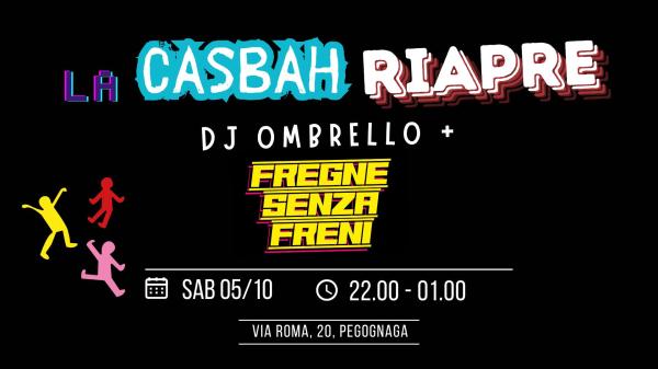 GRANDE RIAPERTURA_ DJ OMBRA + FREGNE SENZA FRENI