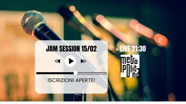 Jam Session + Metropolitana Live