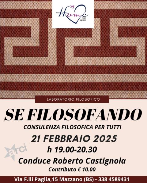 "SE FILOSOFANDO" Consulenza filosofica per tutti.