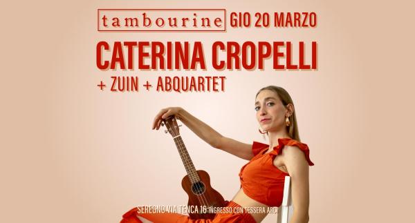 CATERINA CROPELLI + ZUIN + ABQUARTET