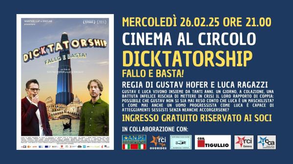 Cinema al Circolo "DICKTATORSHIP – Fallo e basta!" (Regia di Gustav Hofer e Luca Ragazzi)