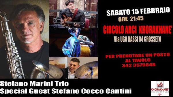 KHORAKHANÈ JAZZ NIGHT Stefano Marini Trio Special Guest Stefano “Cocco” Cantini