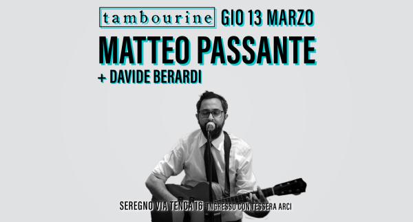 MATTEO PASSANTE + DAVIDE BERARDI