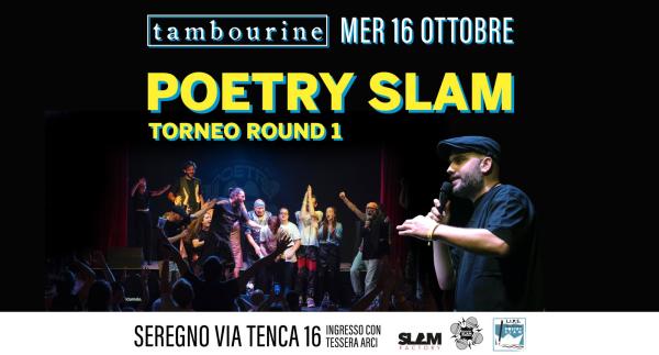 POETRY SLAM • TORNEO ROUND 1