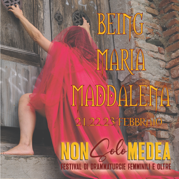 NON SOLO MEDEA | FESTIVAL DI DRAMMATURGIE FEMMINILI E OLTRE