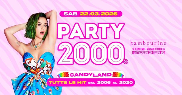 PARTY 2000 • CANDYLAND