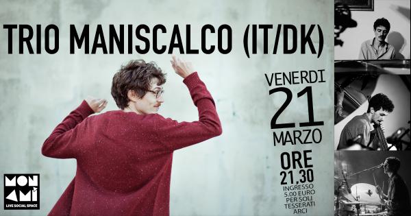 TRIO MANISCALCO (IT/DK)