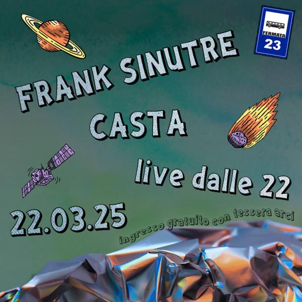 CASTA + FRANK SINUTRE @ FERMATA 23