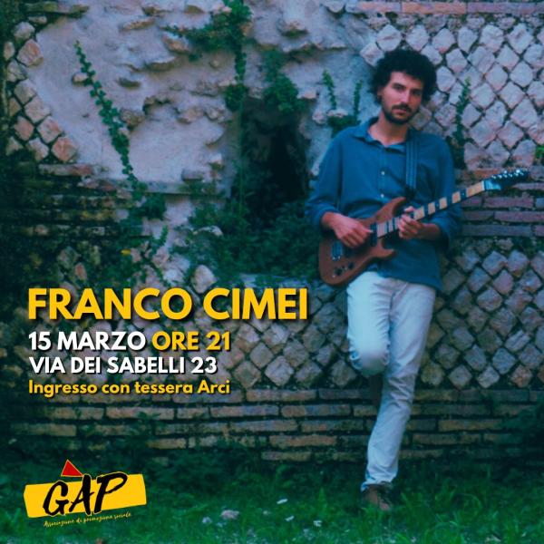 🎶 FRANCO CIMEI IN CONCERTO A GAP SABATO 15/3