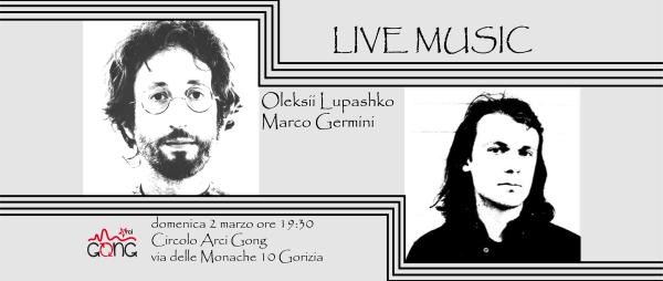 Concerto live "Oleksii Lupashko e Marco Germini"