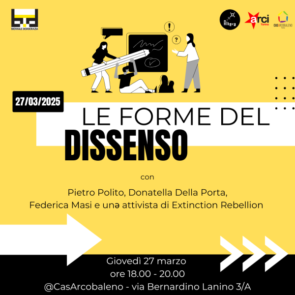 Biennale Democrazia - Le forme del dissenso
