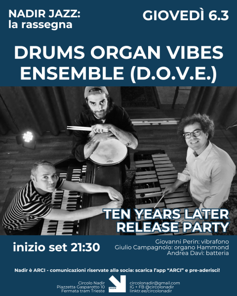 Nadir jazz: D.O.V.E. • Drums Organ Vibes Ensemble