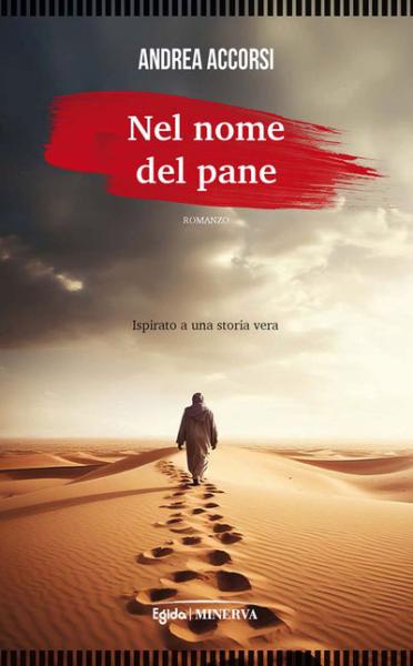 NARRATIVA - NEL NOME DEL PANE di Andrea Accorsi