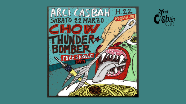 THUNDER BOMBER + Chow live @Casbah