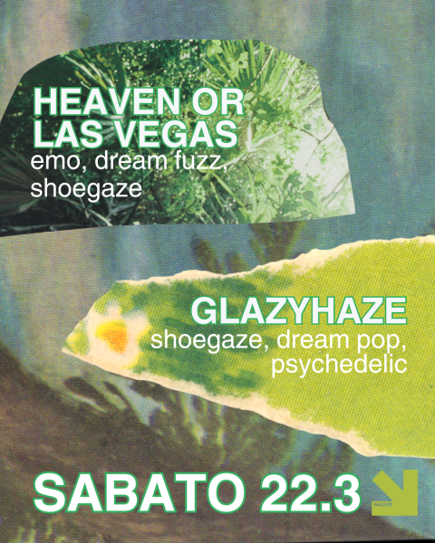 GLAZYHAZE + HEAVEN OR LAS VEGAS
