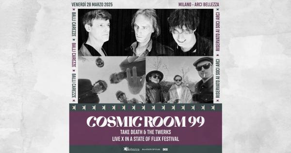 COSMIC ROOM 99