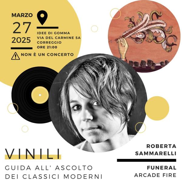 VINILI / ROBERTA SAMMARELLI racconta FUNERAL degli Arcade Fire